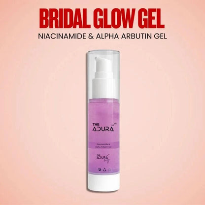 Bridal glow gel: Smoothing & Brightening Gel Alpha Arbutin 2% , Niacinamide 4%l